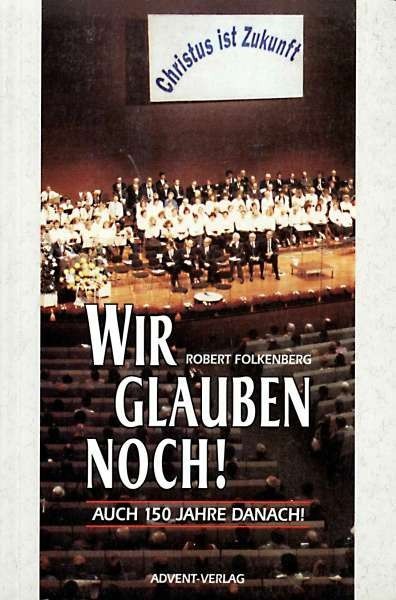 Wir glauben noch!