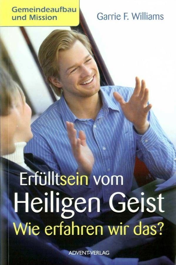 Advent-Verlag GmbH-Erfülltsein vom Heiligen Geist_2420132_1 Advent-Verlag GmbH-Erfülltsein vom Heiligen Geist_2420132_