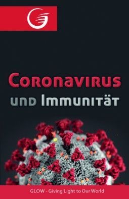 GLOW e.V.-GLOW-Flyer: Coronavirus und Immunität_4441797_1 GLOW e.V.-GLOW-Flyer: Coronavirus und Immunität_4441797_