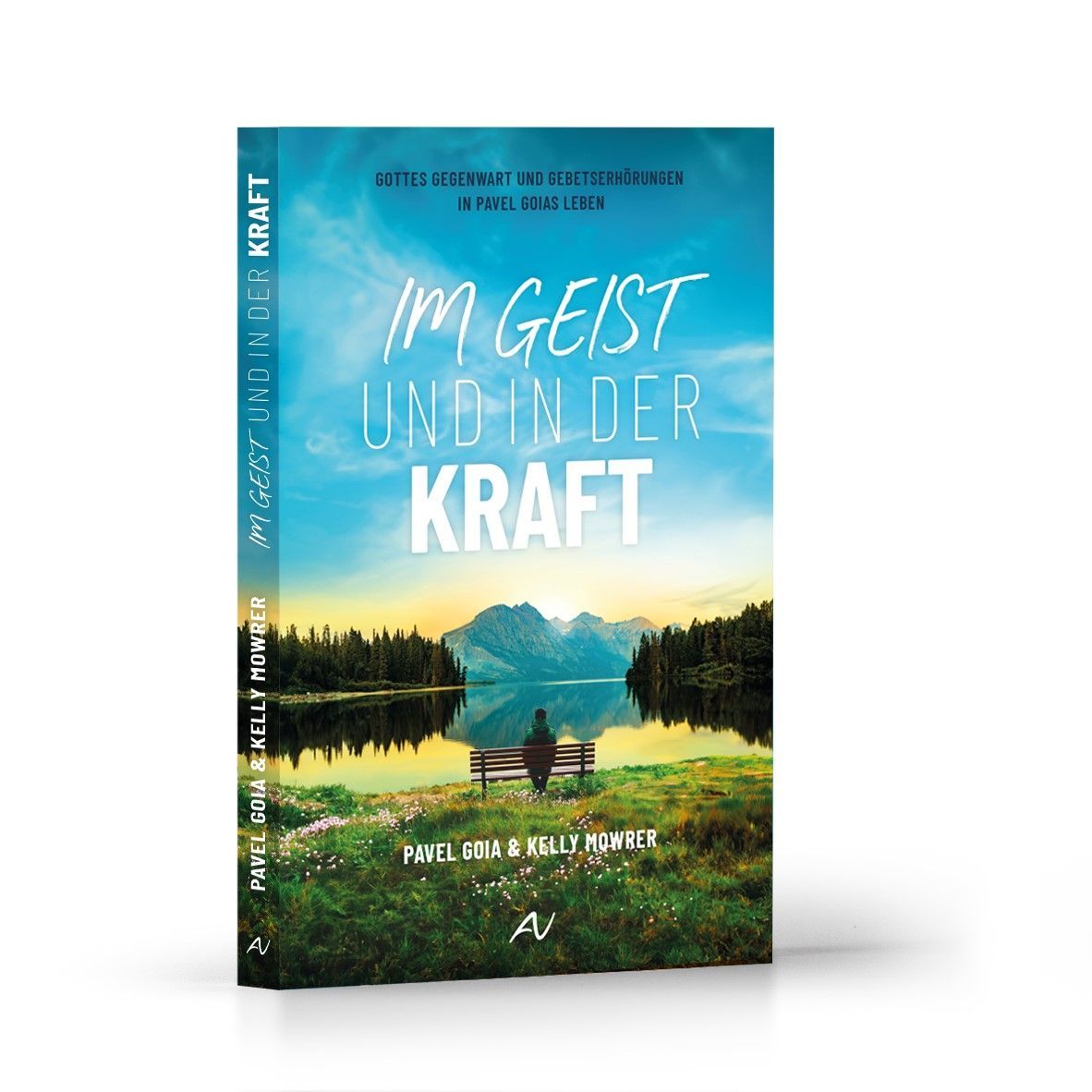 Advent-Verlag Schweiz-Im Geist und in der Kraft_2412468_1 Advent-Verlag Schweiz-Im Geist und in der Kraft_2412468_