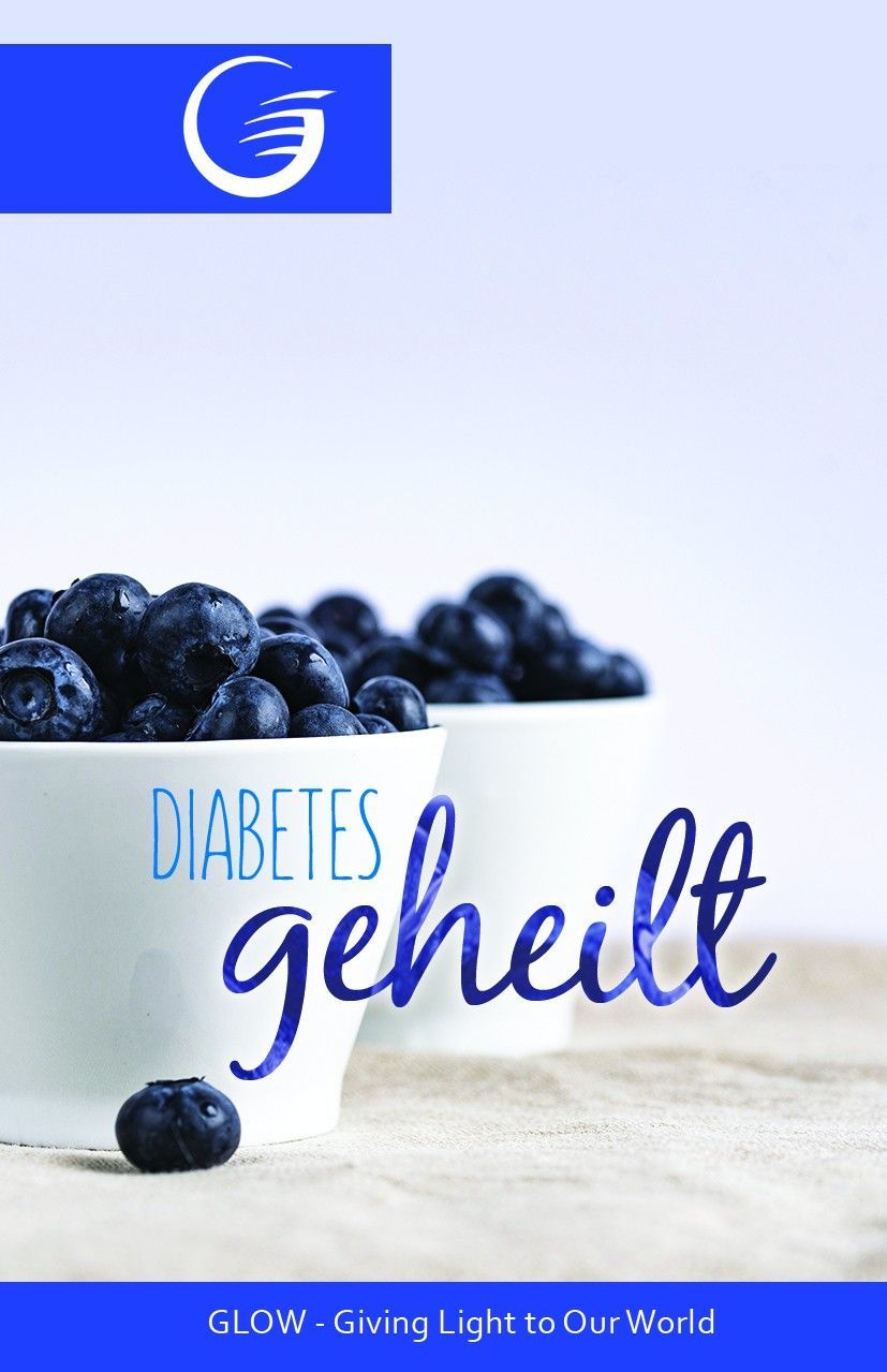 GLOW e.V.-GLOW-Flyer: Diabetes geheilt_4741200_