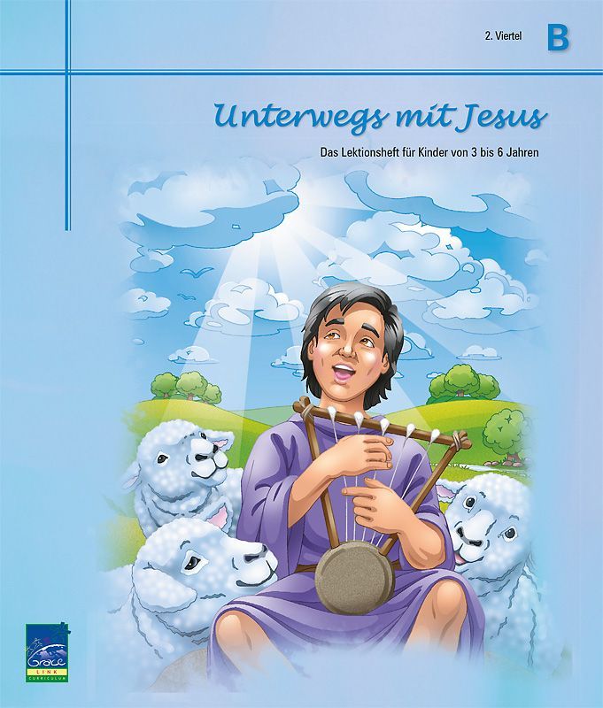 1331613_0.jpg Lektion "Unterwegs mit Jesus", Teilnehmer Zyklus B, 2. Viertel