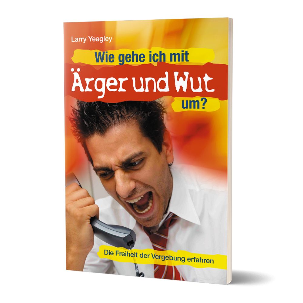Advent-Verlag GmbH-Wie gehe ich mit Ärger und Wut um?_2420390_2 Advent-Verlag GmbH-Wie gehe ich mit Ärger und Wut um?_2420390_