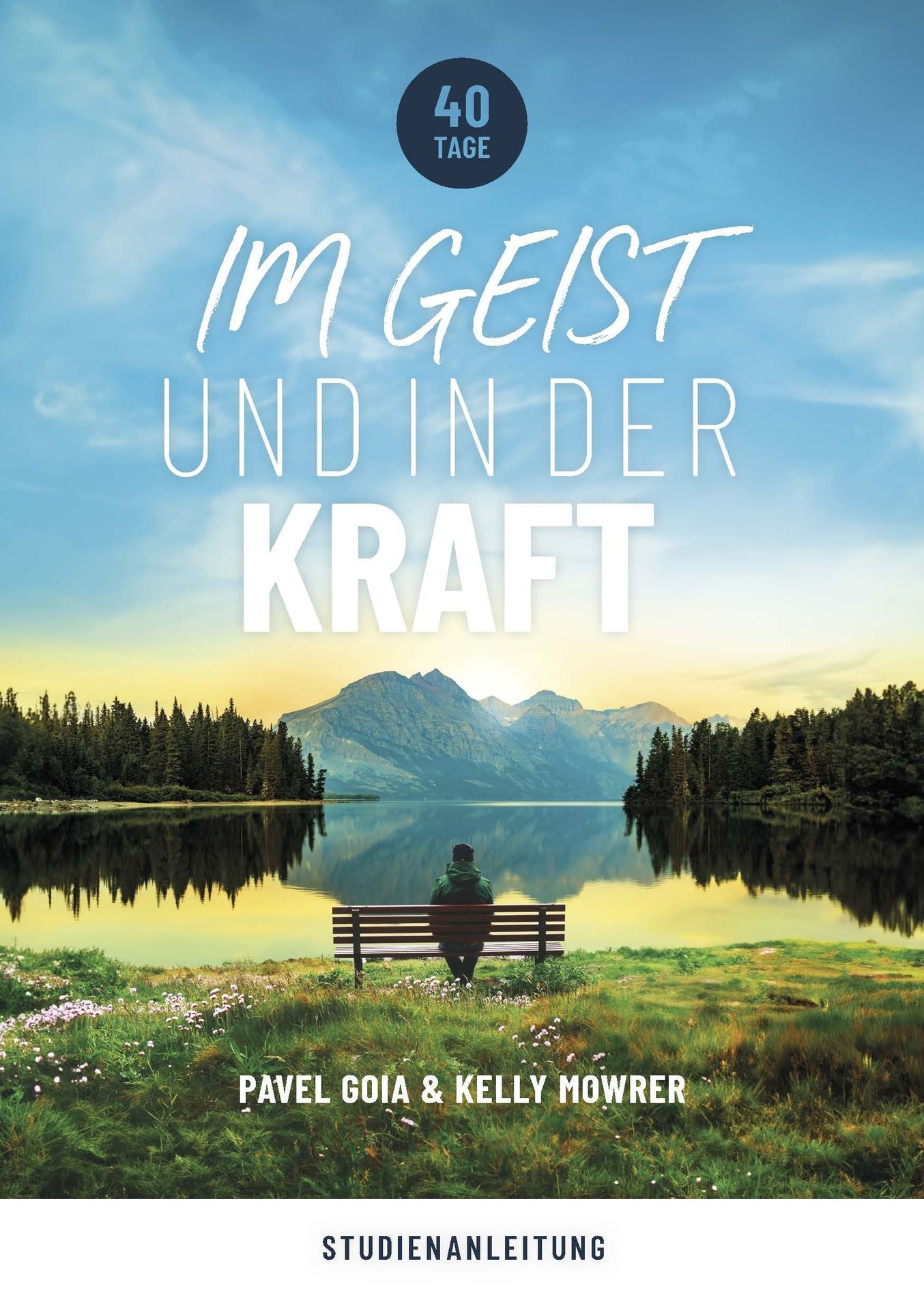 Im Geist und in der Kraft