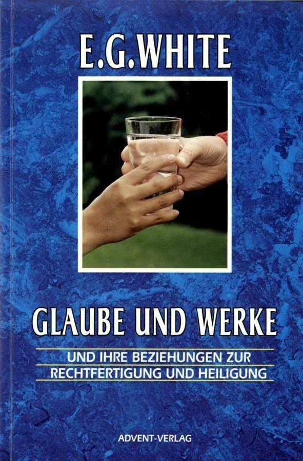 Advent-Verlag GmbH-Glaube und Werke_2420150_