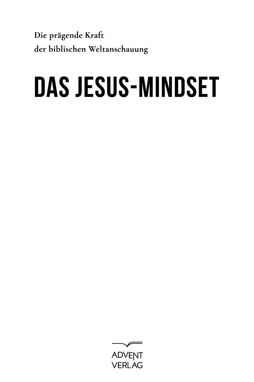 Advent-Verlag GmbH-Das Jesus-Mindset_2422796_2 Advent-Verlag GmbH-Das Jesus-Mindset_2422796_