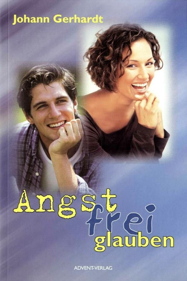 Advent-Verlag GmbH-Angstfrei glauben_2420017_1 Advent-Verlag GmbH-Angstfrei glauben_2420017_