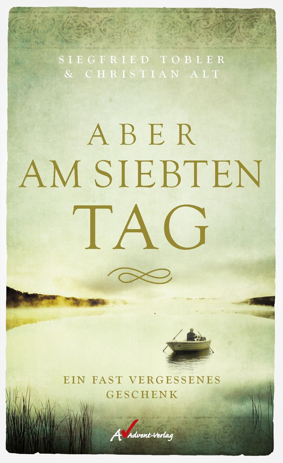 Advent-Verlag Schweiz-Aber am siebten Tag_2110010_