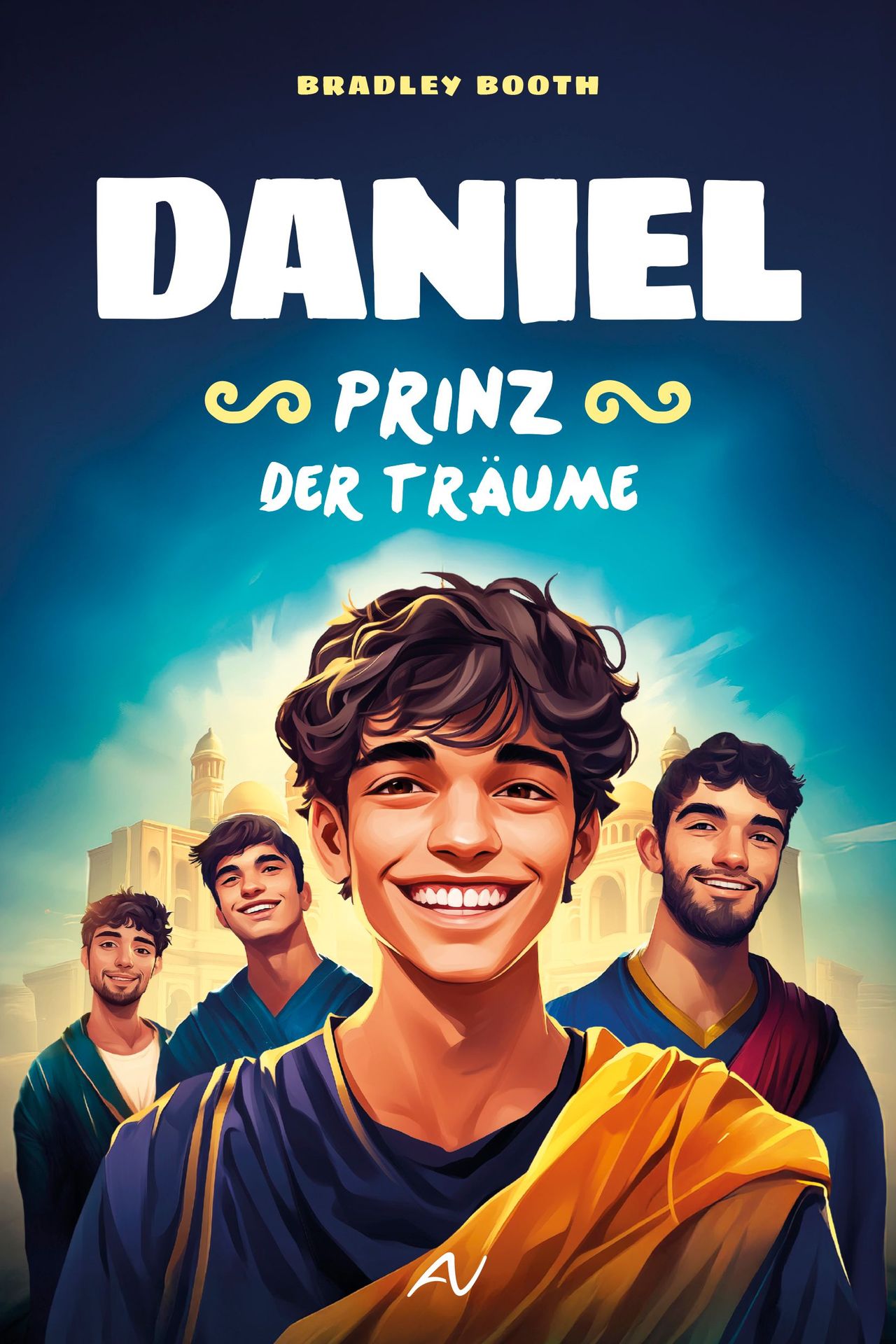 Advent-Verlag Schweiz-Daniel - Prinz der Träume_2412825_2 Advent-Verlag Schweiz-Daniel - Prinz der Träume_2412825_