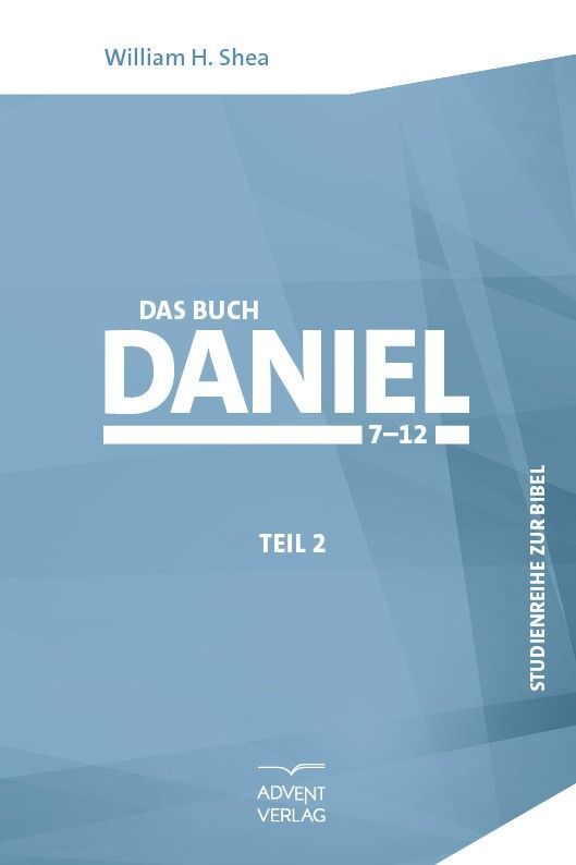 Advent-Verlag GmbH-Das Buch Daniel, Band 2_2421289_