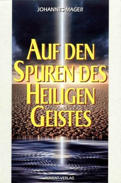Advent-Verlag GmbH-Auf den Spuren des Heiligen Geistes_2420020_