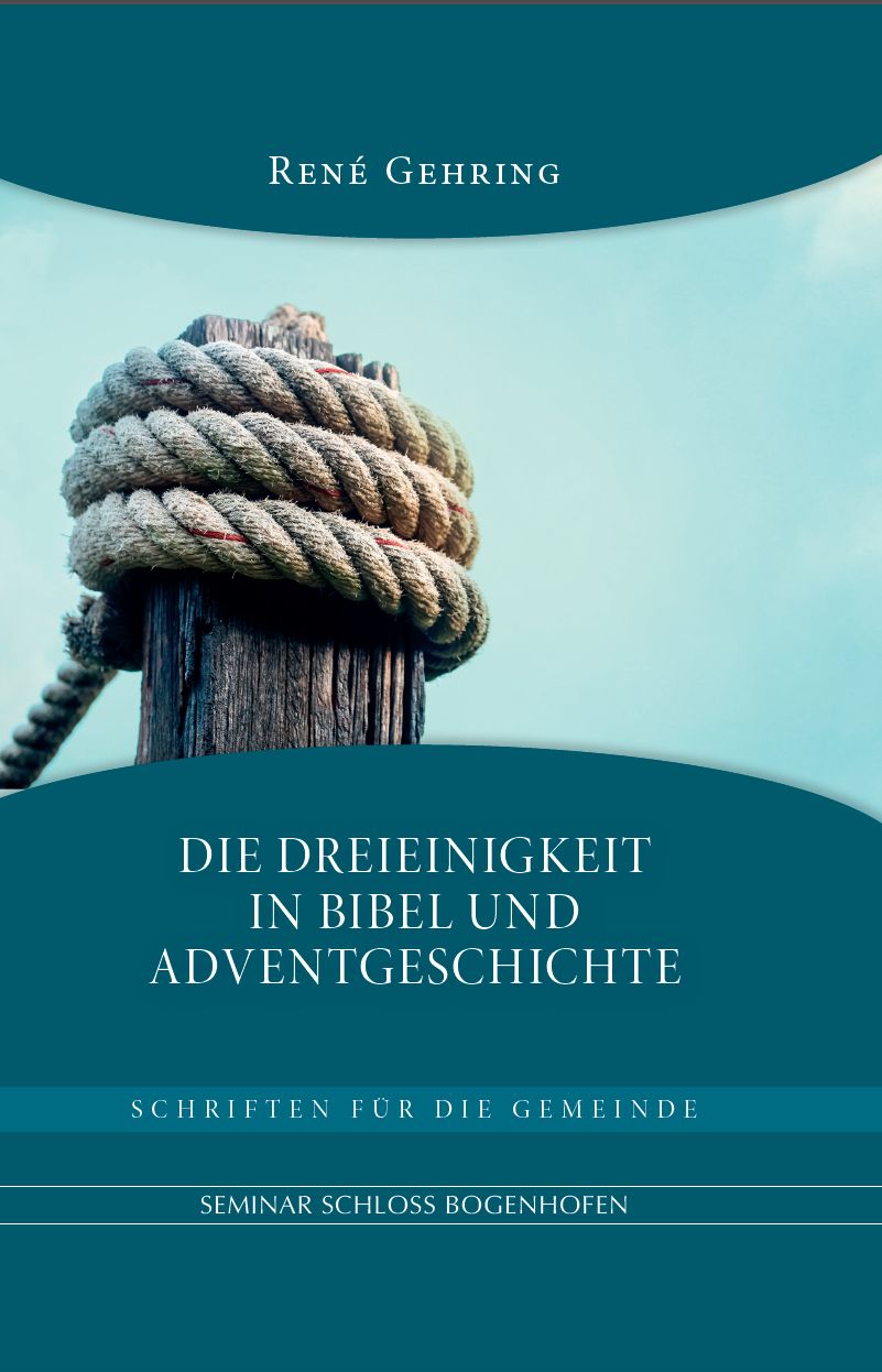 ABC Medien GmbH-Die Dreieinigkeit in Bibel und Adventgeschichte_2432015_