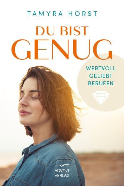 Advent-Verlag GmbH-Du bist genug_2422176_1 Advent-Verlag GmbH-Du bist genug_2422176_