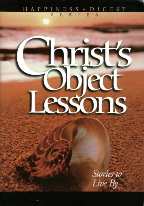 Christ's Object Lessons